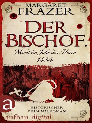 cover image of Der Bischof. Mord im Jahr des Herrn 1434